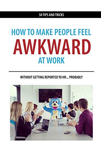 Awkward Workplace Humor Guide: Navigate HR Safely