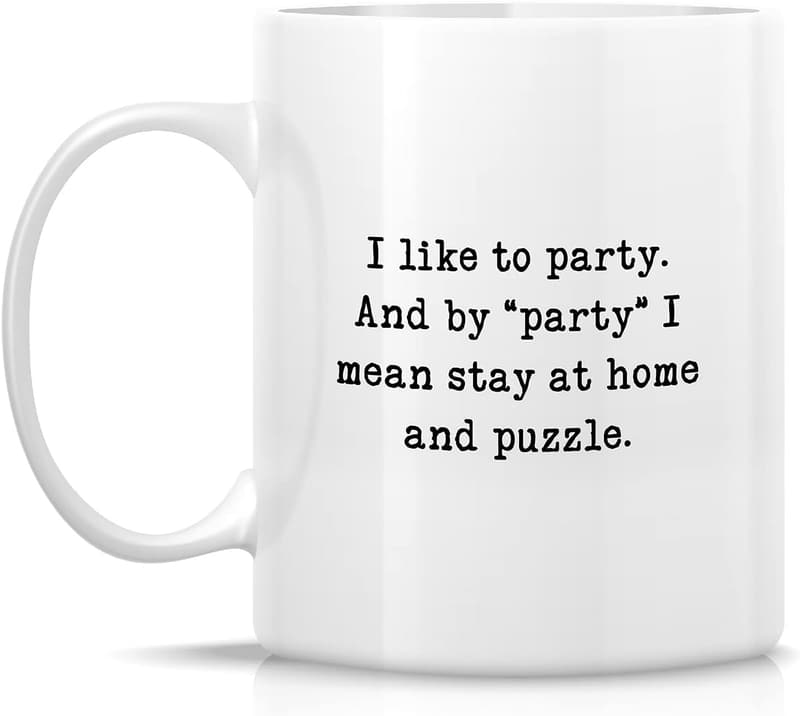 Funny Sarcasm Mug for Puzzle Lovers - 11oz Ceramic Gift
