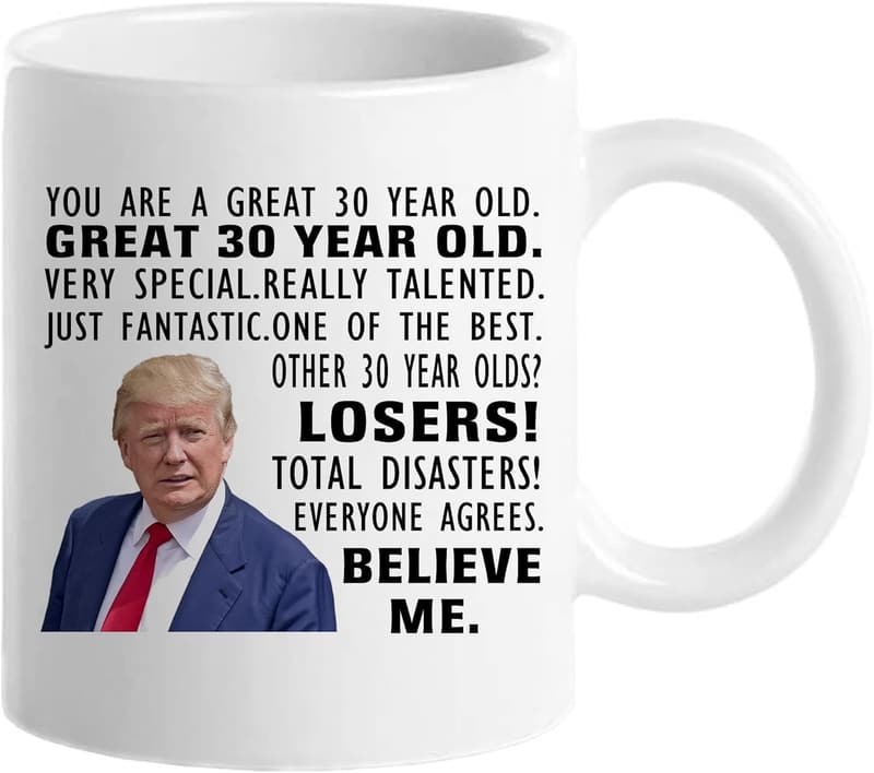 30th Birthday Coffee Mug - Funny Gift for Men and Women