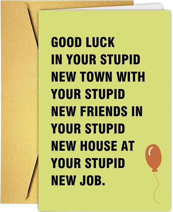 Farewell Card with Sarcastic Good Luck Message for Friends