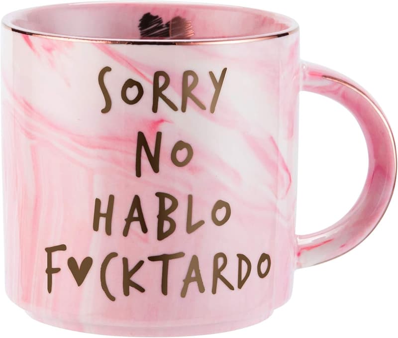Funny Sarcastic Mug - Novelty Gift for Women, 11.5oz Ceramic