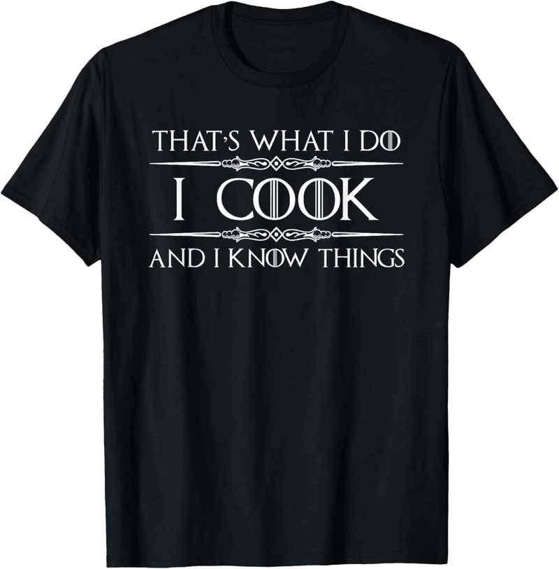Funny Cooking T-Shirt for Chefs and Cooks