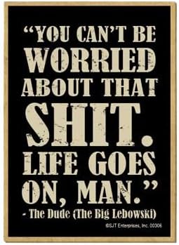 Funny Quotable Magnet - 