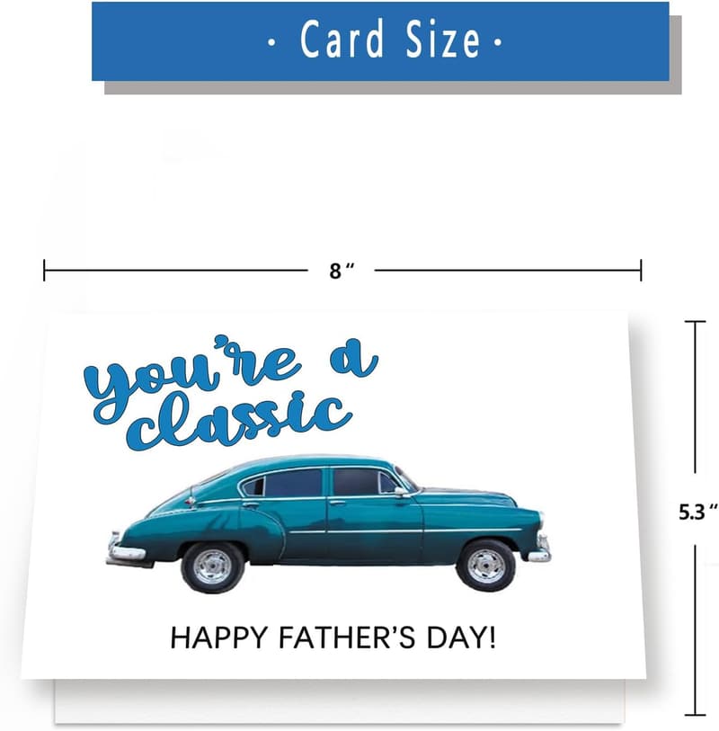 Funny Father's Day Card for Dad - You're a Classic
