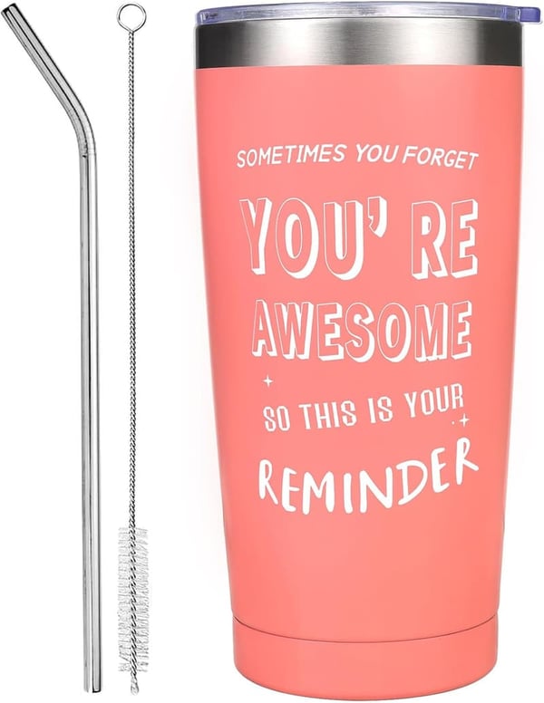 Birthday Gift - 20oz You Are Awesome Travel Mug for Women