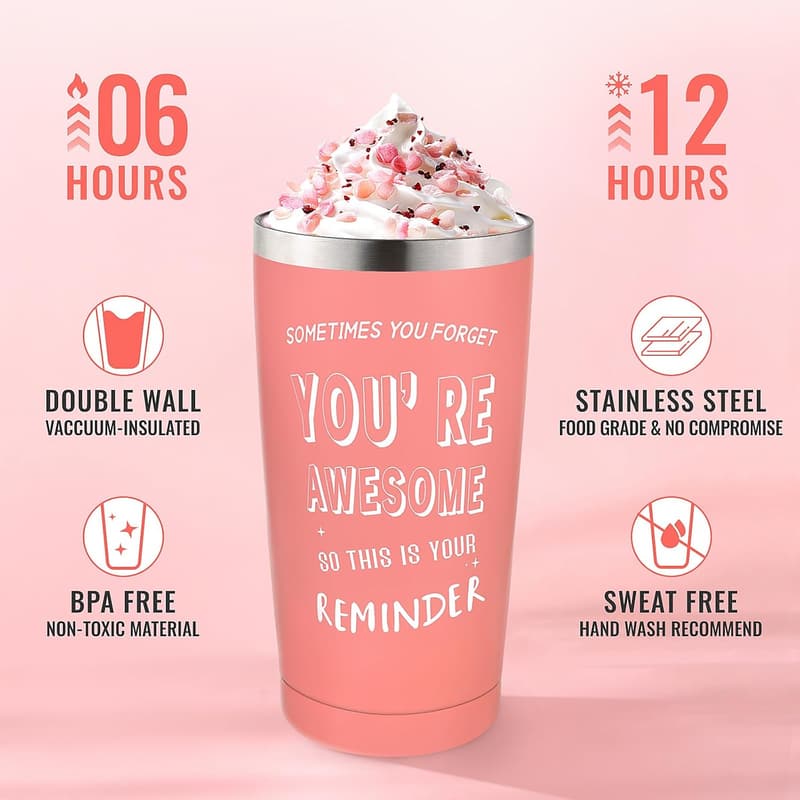 Birthday Gift - 20oz You Are Awesome Travel Mug for Women