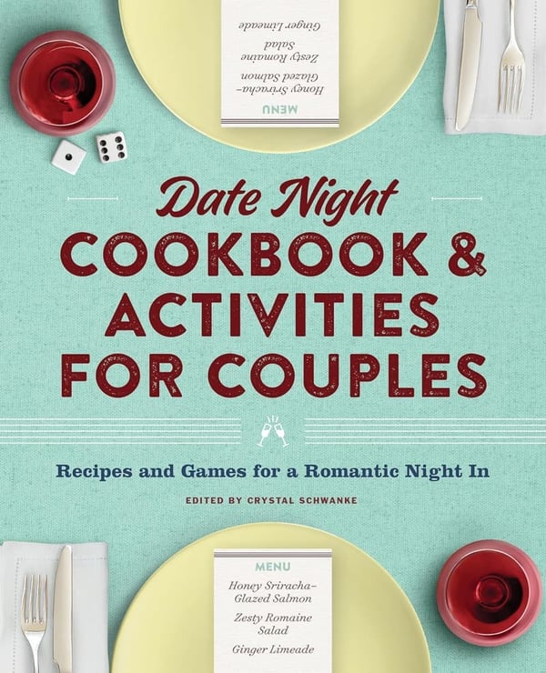 Date Night Cookbook: Recipes & Games for Couples