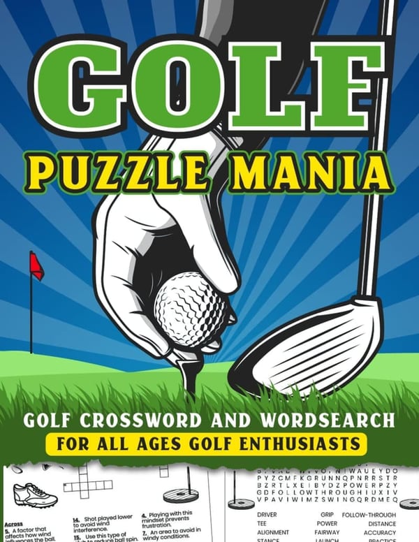 Golf Puzzle Mania: Crossword & Wordsearch for Golf Lovers