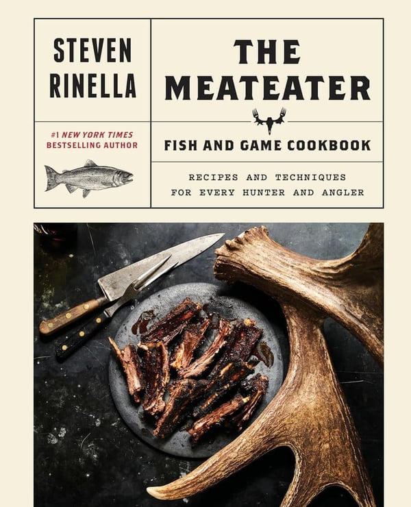 Fish and Game Cookbook: Recipes for Hunters and Anglers