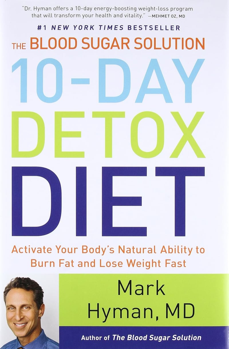 10-Day Detox Diet by Dr. Mark Hyman for Fast Weight Loss