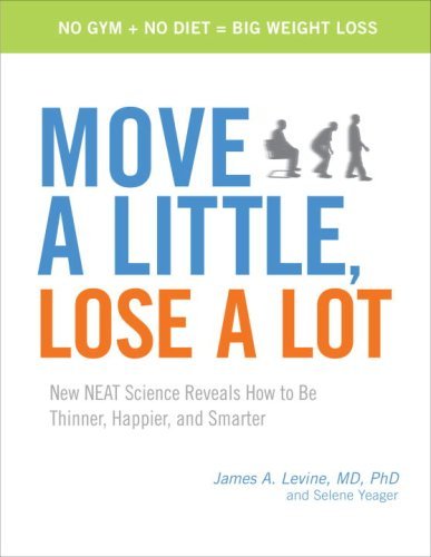 N.E.A.T. Science: How to Be Thinner, Happier, and Smarter