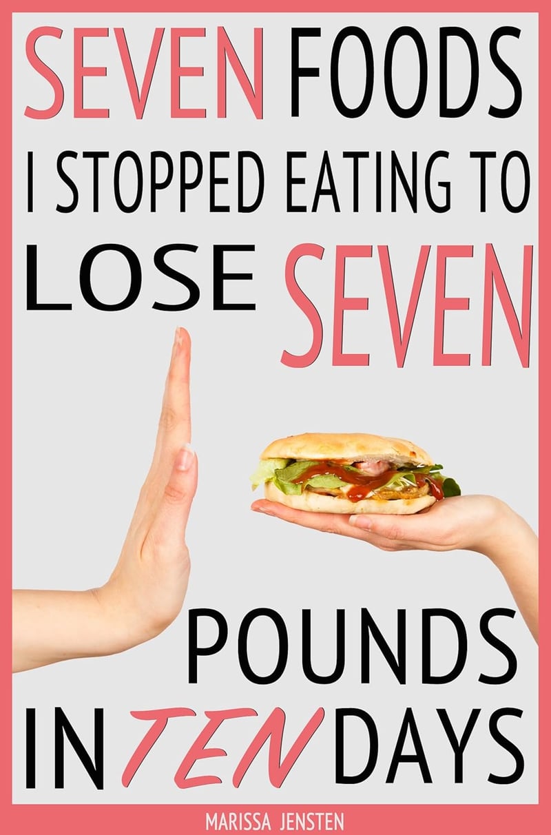 Seven Foods to Avoid for Quick Weight Loss