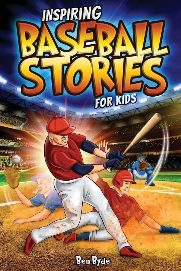 Inspiring Baseball Stories for Kids: 14 Courageous Tales