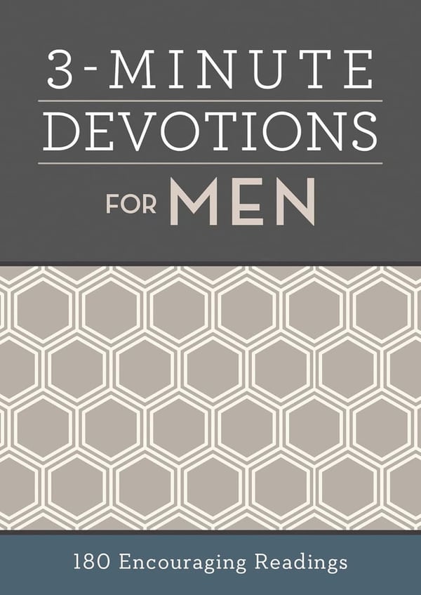 3-Minute Devotions for Men: 180 Uplifting Readings