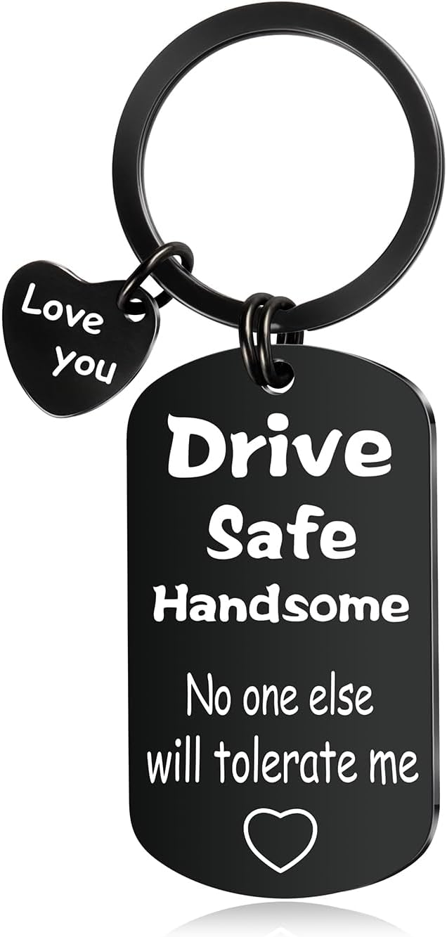 Drive Safe Keychain for Dad | Perfect for Father's Day & Anniversaries