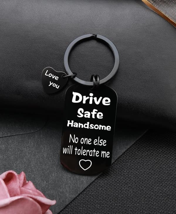 Drive Safe Keychain for Dad | Perfect for Father's Day & Anniversaries