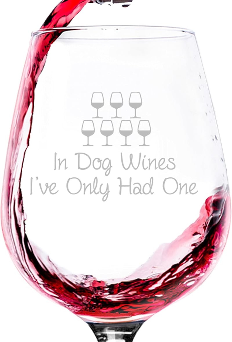 Funny Dog Mom Wine Glass Gift for Mother's Day