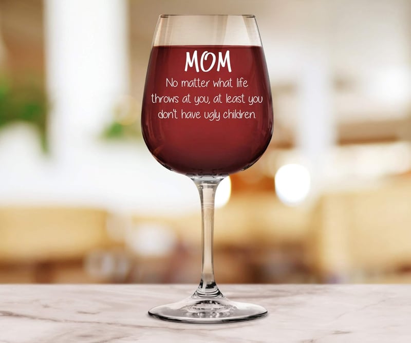 Funny Mother's Day Wine Glass for Moms - 