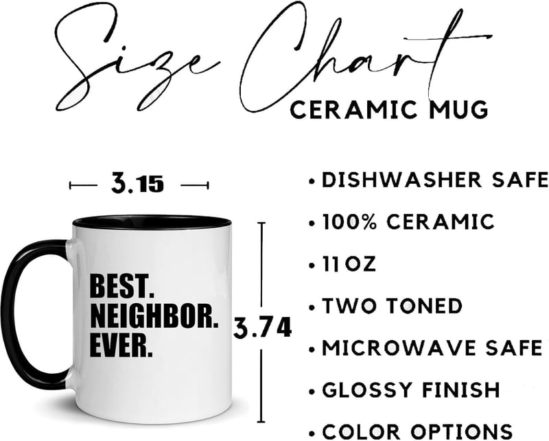 Best Neighbor Ever Coffee Mugs Set - 11 oz Housewarming Gift