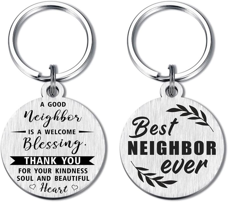 Neighbors Appreciation Keychain Gift for Men & Women