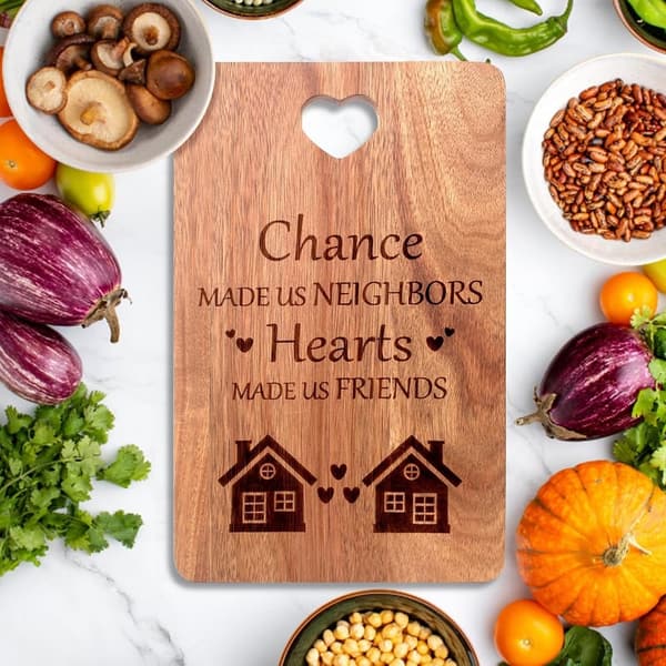 Wood Cutting Board for Neighbors - Christmas Gift for Women