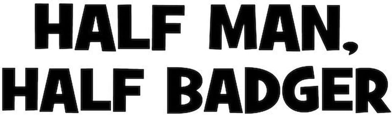 Half Man, Half Badger Ceramic Coffee Mug - 11 oz