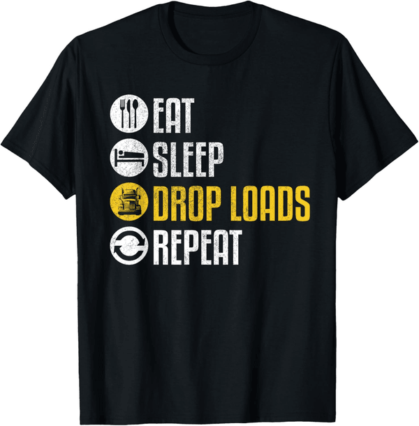 Trucker Gift T-Shirt with Funny Driving Quote
