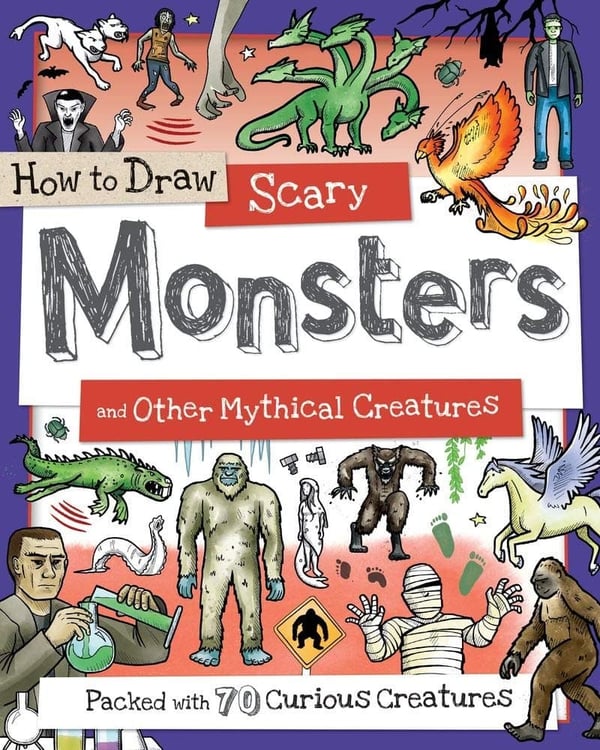 Kids' Guide to Drawing 70 Scary Monsters & Mythical Creatures