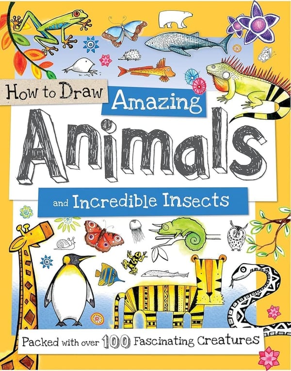 Kids' Drawing Book: 100+ Amazing Animals & Insects