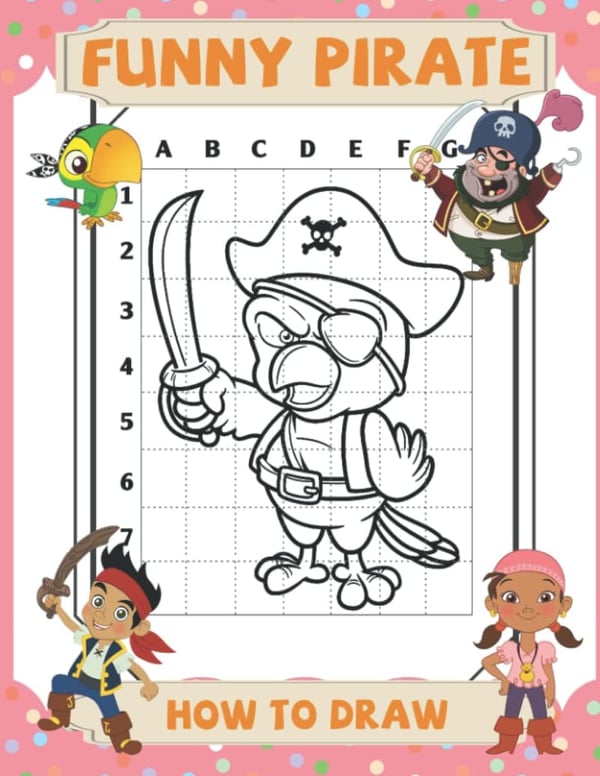 Kids' Guide to Drawing Funny Pirates: Easy Coloring Pages