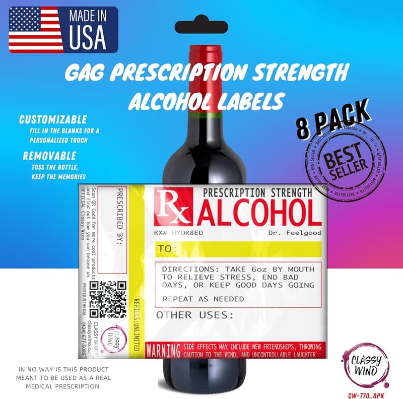 Funny Booze Bottle Labels - 8 Pack Prescription Stickers for Spirits