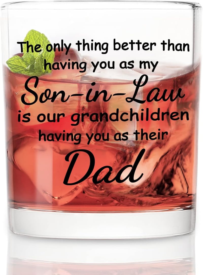 Father's Day Gift: Funny 10 oz Old Fashioned Glass for Son-in-Law