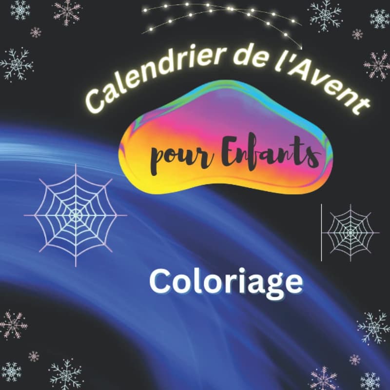 Advent Calendar: Coloring Book Gift for Kids and Family