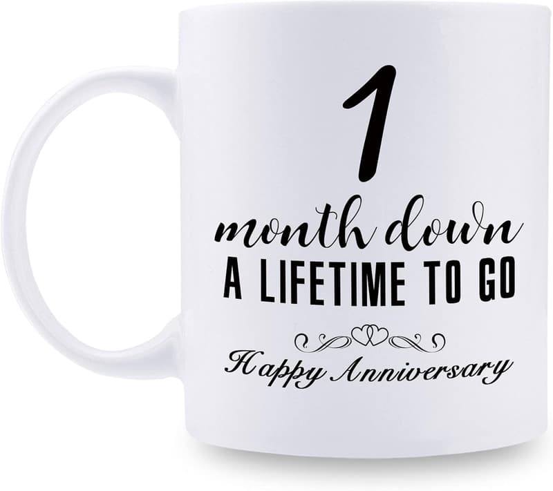 One Month Anniversary Mug for Couples - 11 oz Ceramic