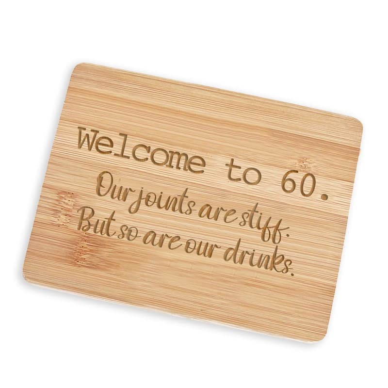 60th Birthday Bamboo Cutting Board - Funny Gift for Him/Her