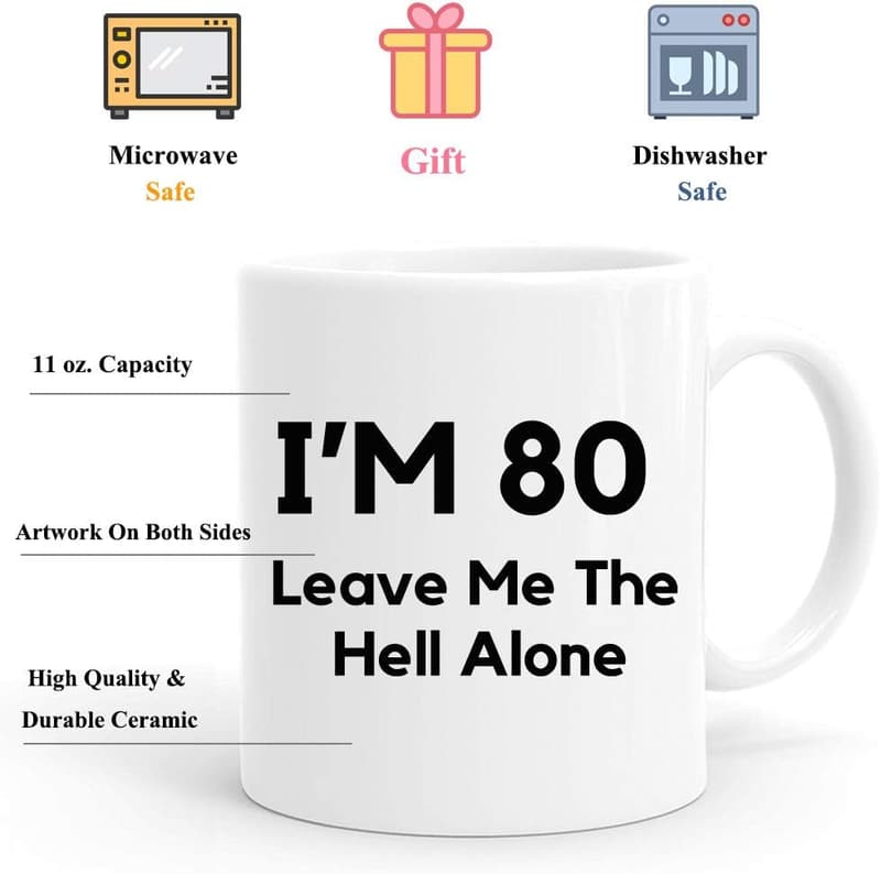 80th Birthday Funny Coffee Mug for Men - 