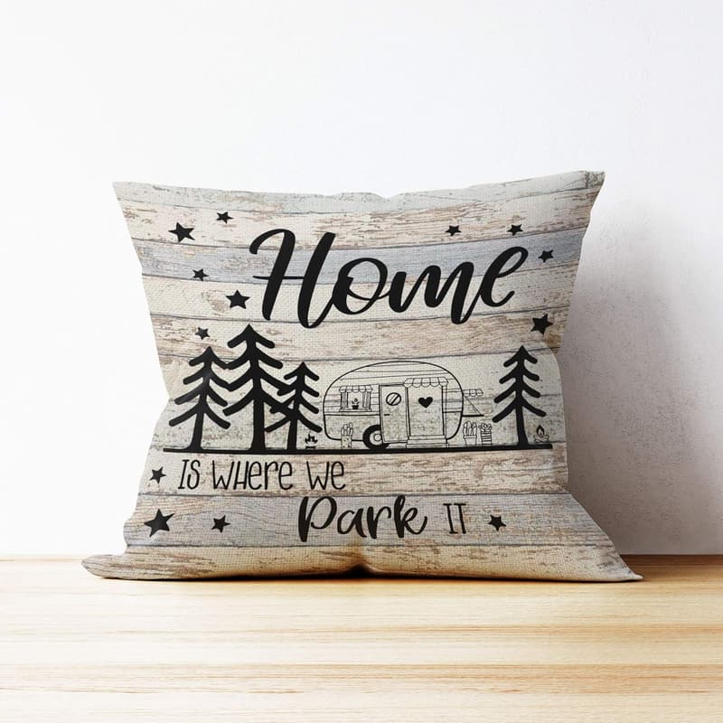 Home is Where We Park Throw Pillow Cover for Campers, 18x18