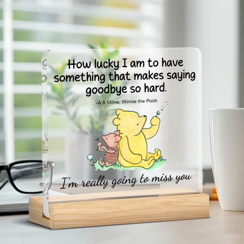 Farewell Gifts: Acrylic Desk Sign for Friends & Coworkers