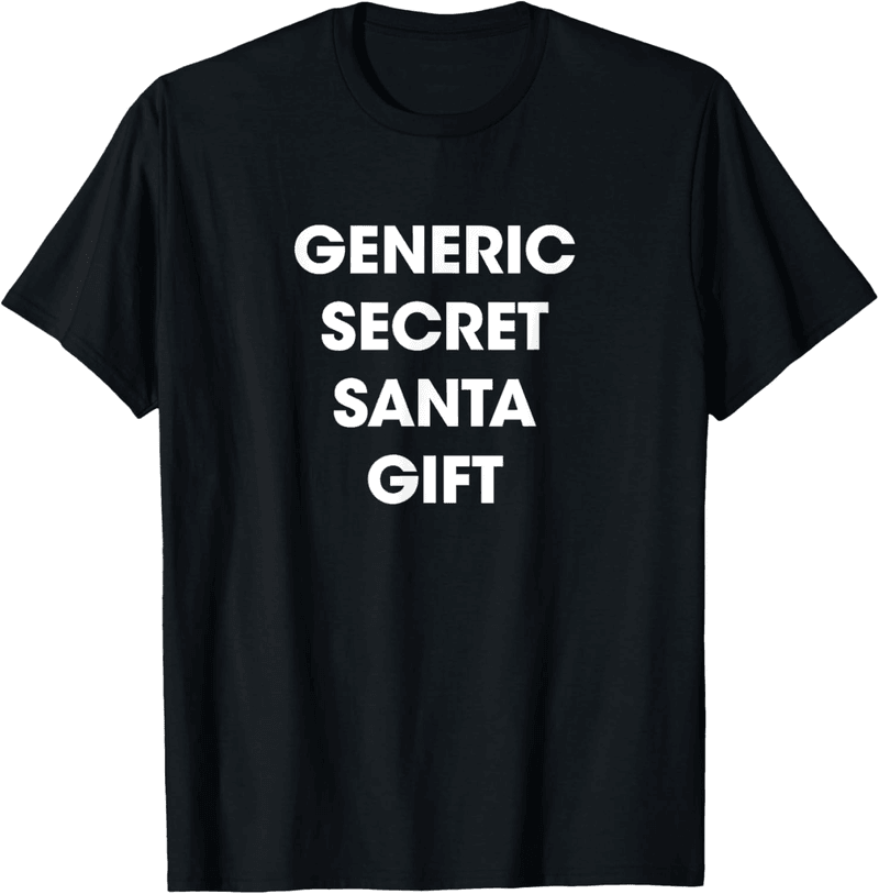 Secret Santa Gift T-Shirt for Co-Workers