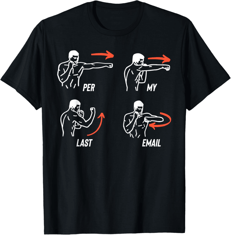 Funny Coworker Humor T-Shirt for Men