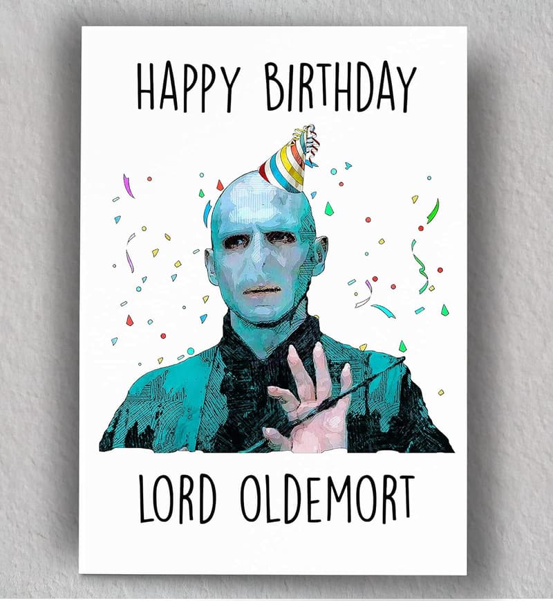 Funny Lord Oldemort Birthday Card | Hilarious Art Print