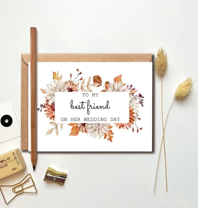 Wedding Day Greeting Card for Best Friend - Fall Floral Design