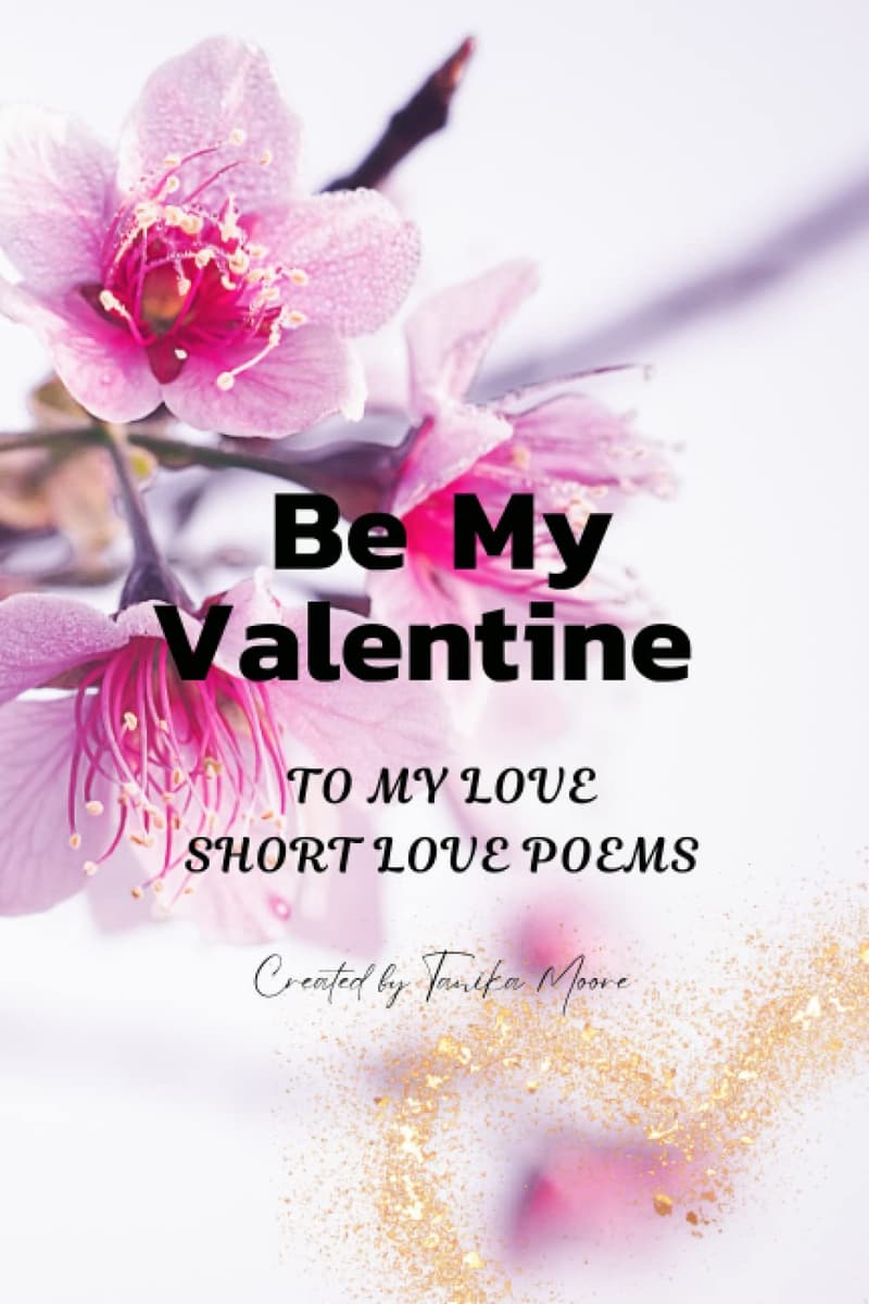 Valentine's Day: Short Love Poems for Your Partner