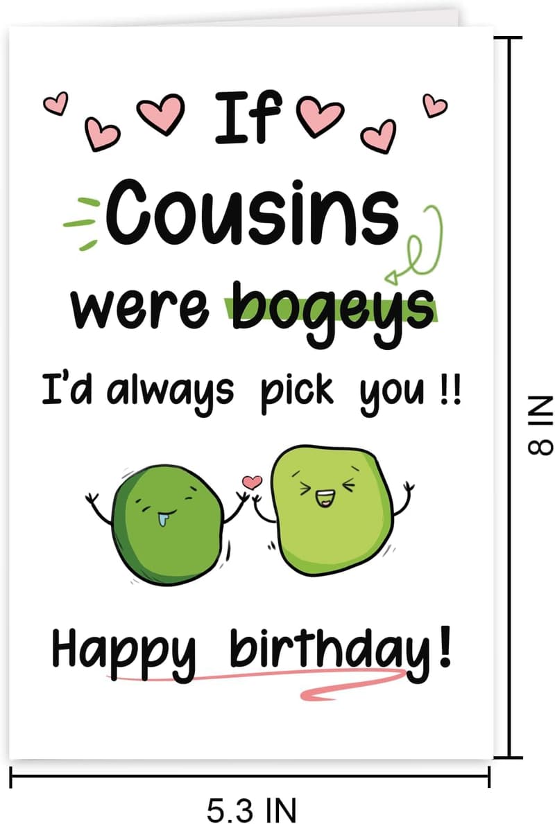 Funny Birthday Card for Cousin - Cute and Unique Gift