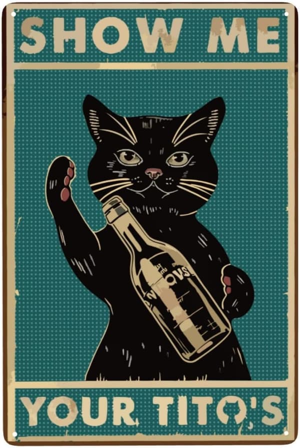 Funny Cat Man Cave Metal Sign for Home Bar Decor - 8 x 12 inches