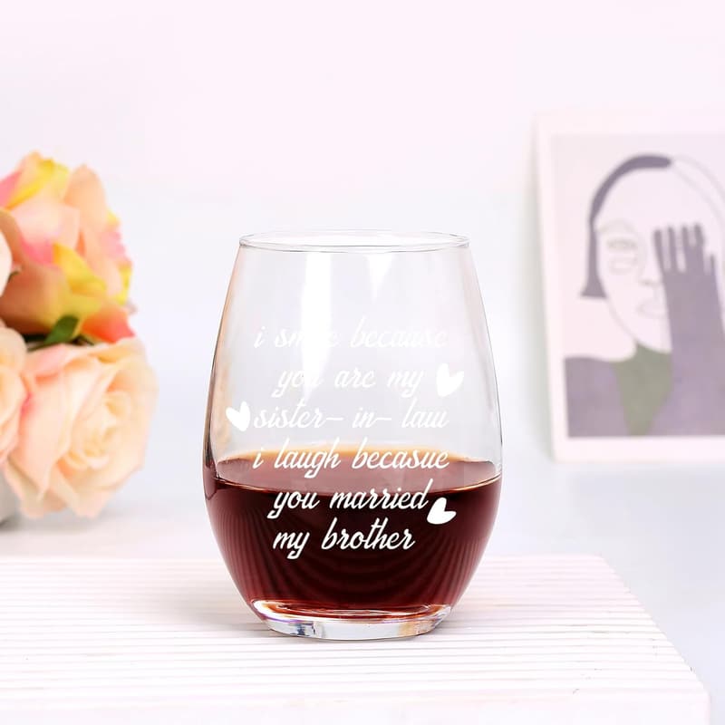 Sister-in-Law Wine Glass, 15oz - Perfect Wedding or Birthday Gift