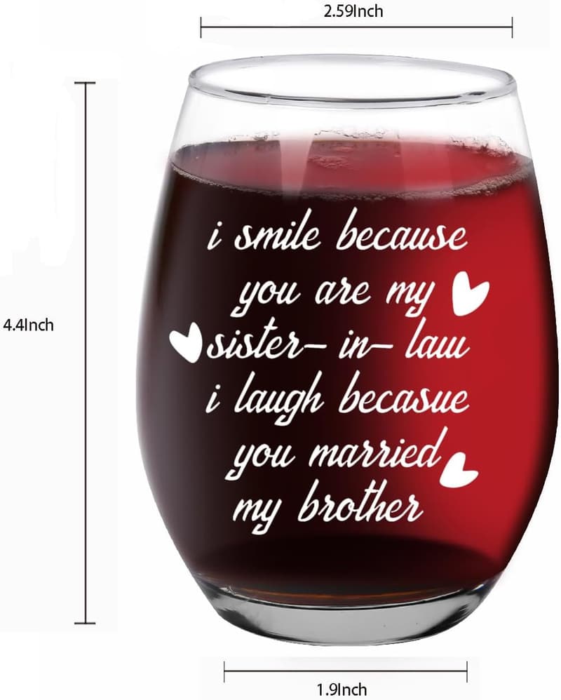 Sister-in-Law Wine Glass, 15oz - Perfect Wedding or Birthday Gift