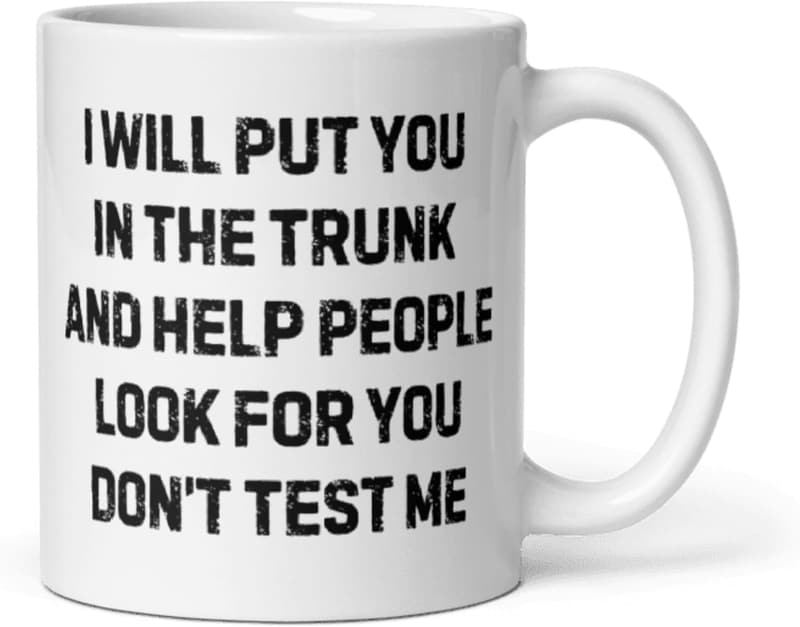 Funny Dark Humor Coffee Mug for Office Bosses and Coworkers