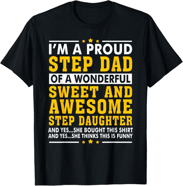Funny Stepdad T-Shirt for Father's Day Gift