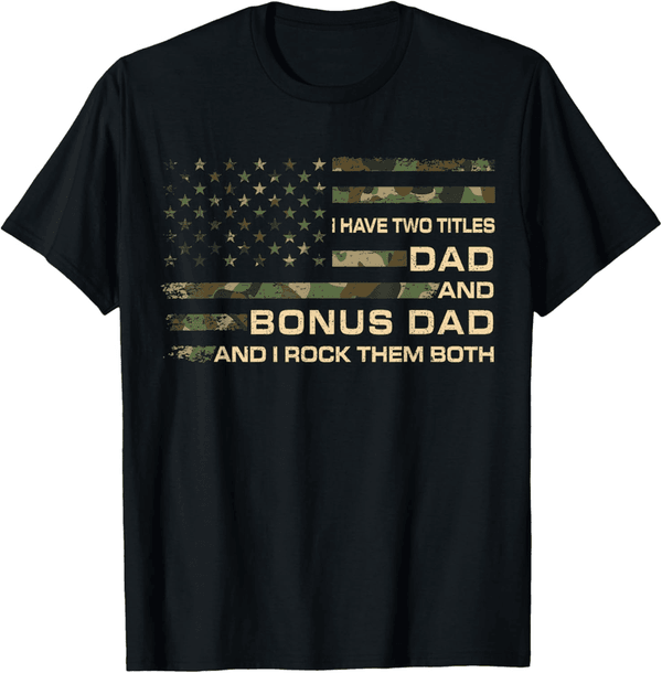 Bonus Dad Father's Day T-Shirt for Men